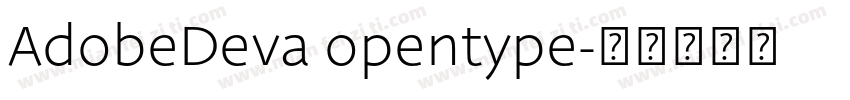 AdobeDeva opentype字体转换